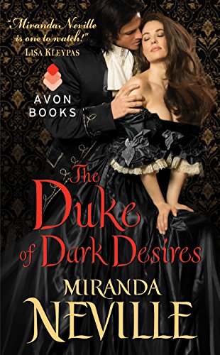 The Duke of Dark Desires (The Wild Quartet) by Miranda Neville
