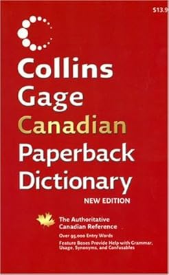 Collins Gage Canadian Paperback Dictionary New Edition