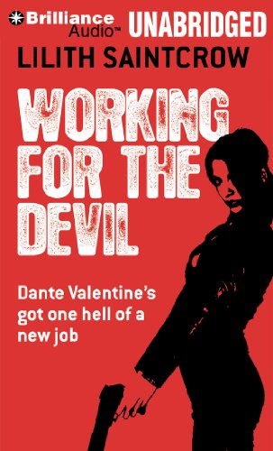 Working for the Devil by Lilith Saintcrow