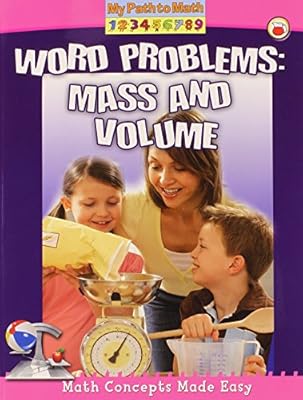 Word Problems: Mass and Volume