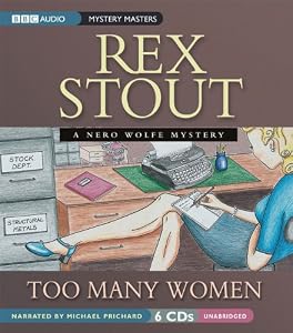 Too Many Women: A Nero Wolfe Mystery (Nero Wolfe Mysteries)