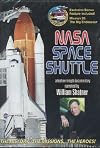 NASA Space Shuttle The history, The Missions, The Heroes