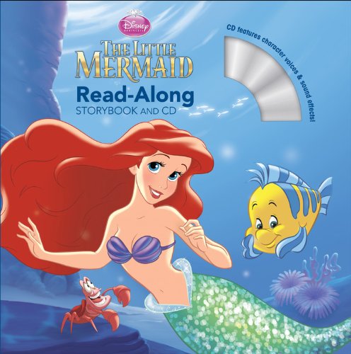 The Little Mermaid Read-Along Storybook and CD by Disney Book Group