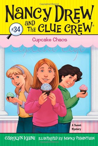 Cupcake Chaos by Carolyn Keene