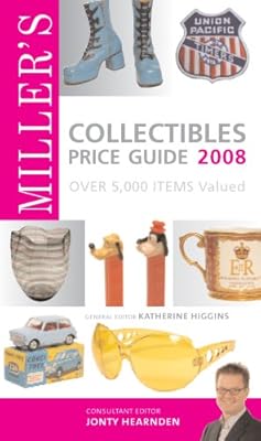 Miller's Collectibles Price Guide 2008: Over 5,000 Items Valued