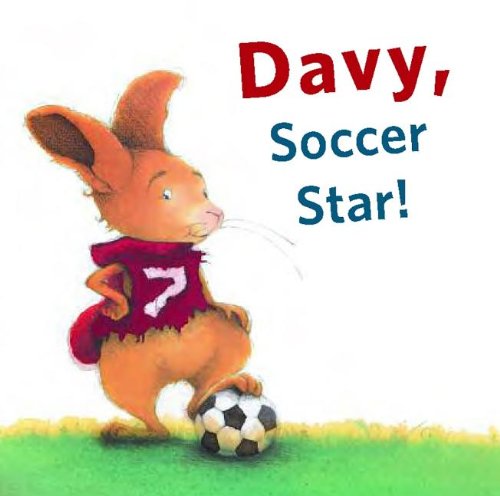 Davy, Soccer Star! by Brigitte Weninger