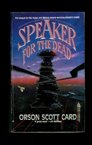 Speaker for the dead by Orson Scott Card