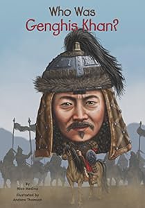 Who Was Genghis Khan? by Nico Medina