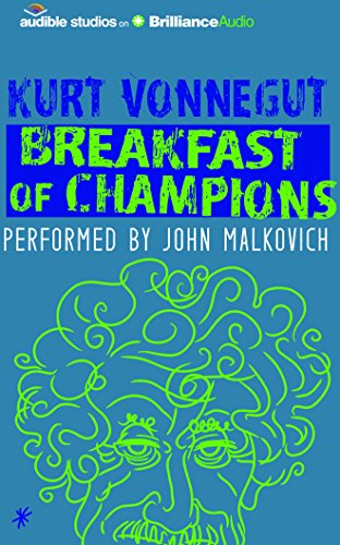 Breakfast of Champions: A Novel by Kurt Vonnegut