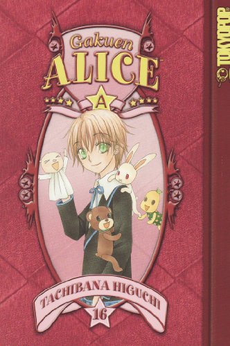 Gakuen Alice Volume 16 by Tachibana Higuchi