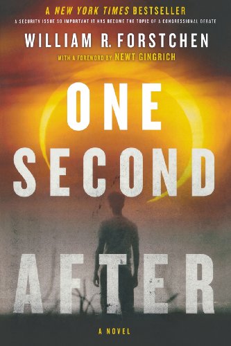 One Second After by William R. Forstchen