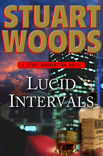 Lucid Intervals: A Stone Barrington Novel by Stuart Woods