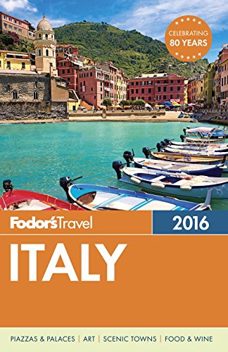 Fodor's Italy 2016 by Fodor's