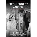 Mrs. Kennedy and Me