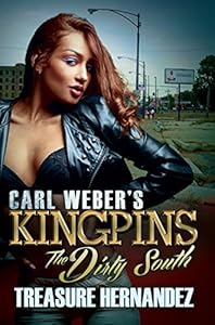 Carl Weber's Kingpins: The Dirty South