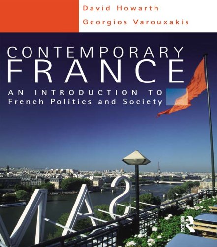 Contemporary France: An Introduction to French Politics and Society by David Howarth
