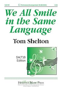 We All Smile in the Same Language by Tom Shelton