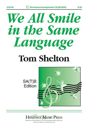 We All Smile in the Same Language by Tom Shelton
