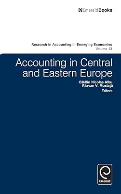 Accounting in Central and Eastern Europe (Research in Accounting in Emerging Economies, 13)