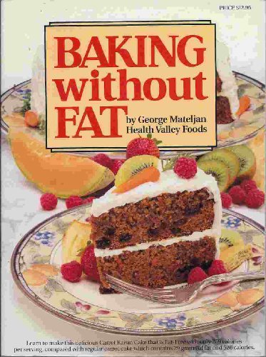 Baking Without Fat by George Mateljan