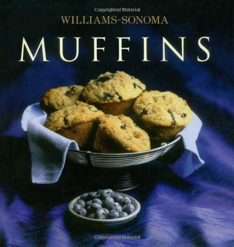 The Williams-Sonoma Collection: Muffins by Beth Hensperger