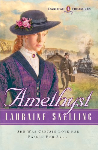 Amethyst (Dakotah Treasures Book #4) by Lauraine Snelling
