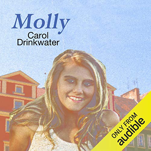 Molly by Carol Drinkwater