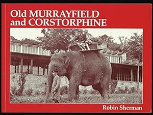 Old Murrayfield and Corstorphine by Robin Sherman