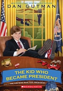 The Kid Who Became President