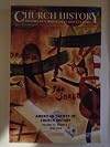 "Church History Studies in Christianity and Culture" (Volume 77)