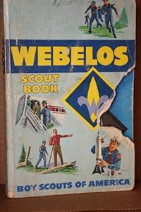 Webelos Scout Book by Boy Scouts of America  ,