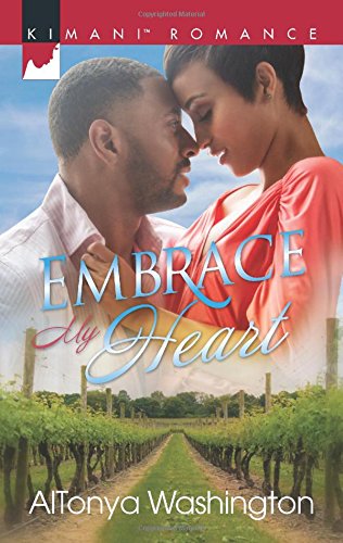 Embrace My Heart by AlTonya Washington