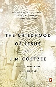 The Childhood of Jesus: A Novel