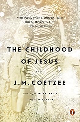 The Childhood of Jesus: A Novel