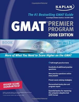 Kaplan GMAT 2008 Premier Program (w/ CD-ROM) (Kaplan GMAT Premier Program (w/CD))