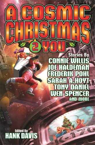 A Cosmic Christmas 2 You by Hank Davis 				  						  					 		 			  					  		                  	                   		                  			(Editor)