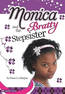 Monica and the Bratty Stepsister