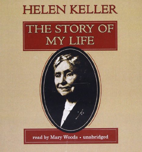 The Story of My Life by Helen Keller