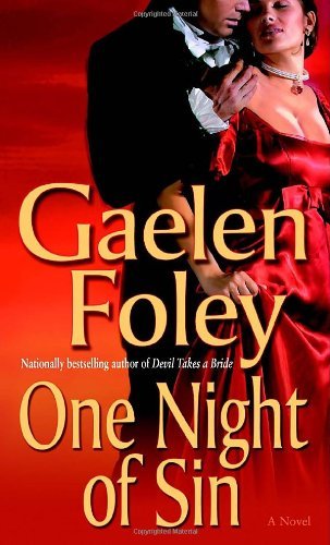 One Night of Sin: A Novel (The Knight Miscellany) by Gaelen Foley