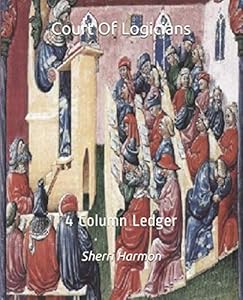 Court Of Logicians: 4 Column Ledger