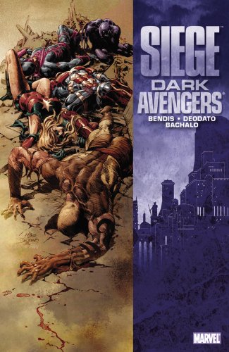 Dark Avengers: Siege by Brian Michael Bendis