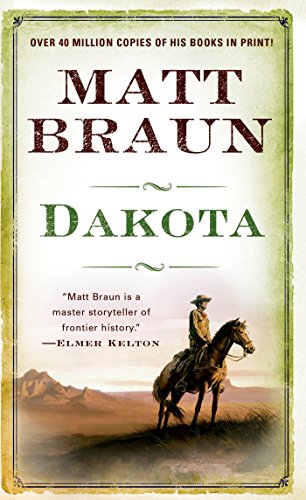 Dakota by Matt Braun