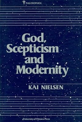 God, Skepticism and Modernity (Philosophica, No 40)