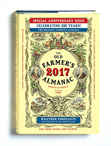 The Old Farmer's Almanac 2017: Special Anniversary Edition by Old Farmer's Almanac