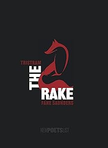Rake by Tristram Fane Saunders