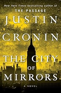 The City of Mirrors: A Novel