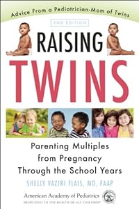 Raising Twins: Parenting Multiples from Pregnancy Through the School Years by Shelly  Vaziri Flais