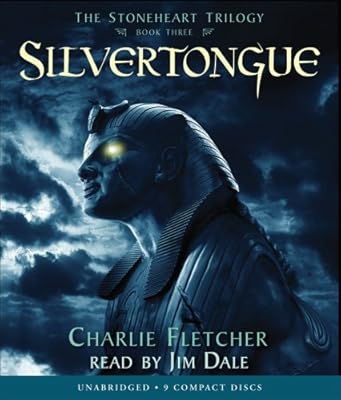 Stoneheart #3: Silvertongue - Audio