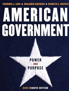American Government: Power and Purpose