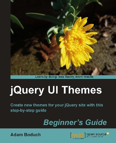 jQuery UI Themes Beginner's Guide by Adam Boduch